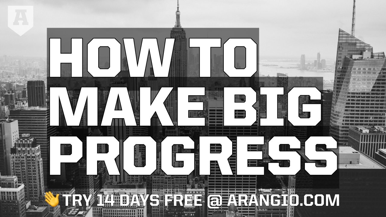 How to Make Big Progress